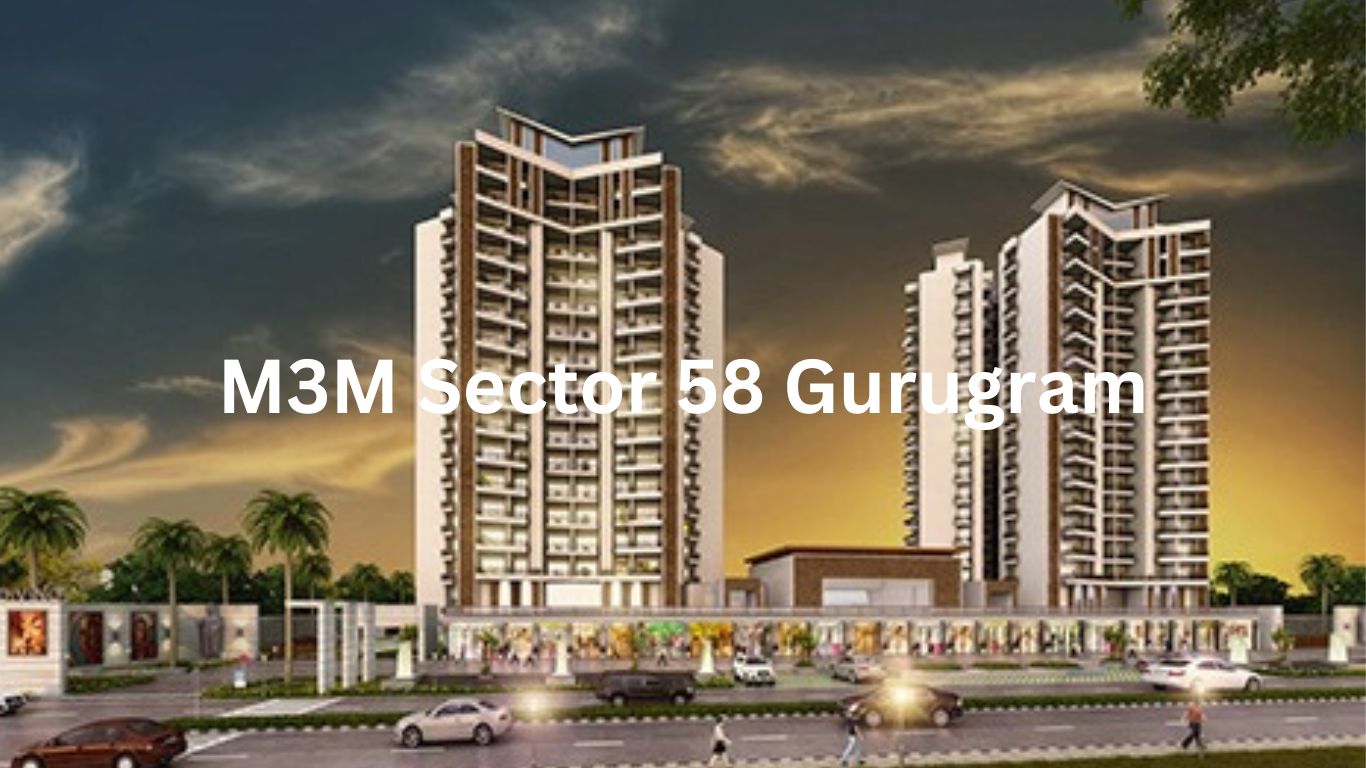 M3M Sector 58 Gurugram