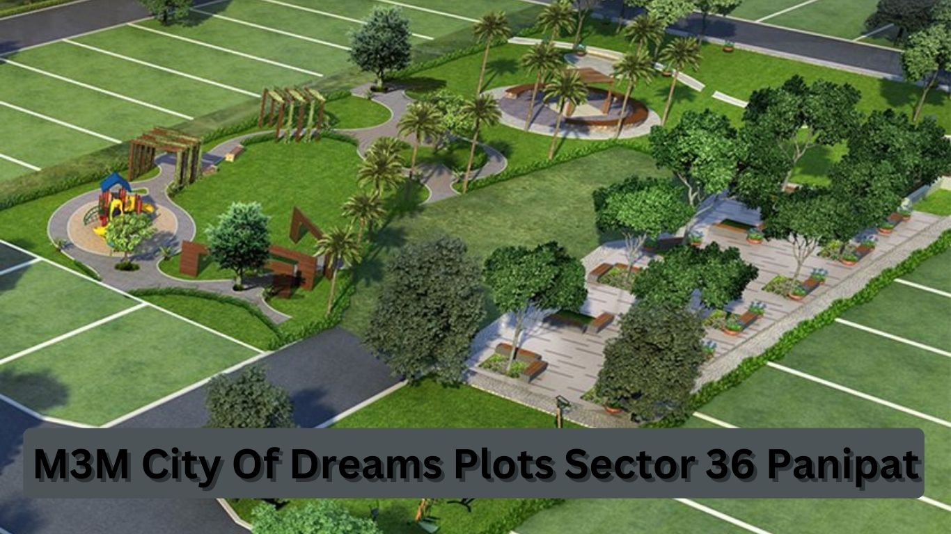 M3M City Of Dreams Plots | Live large without breaking the bank